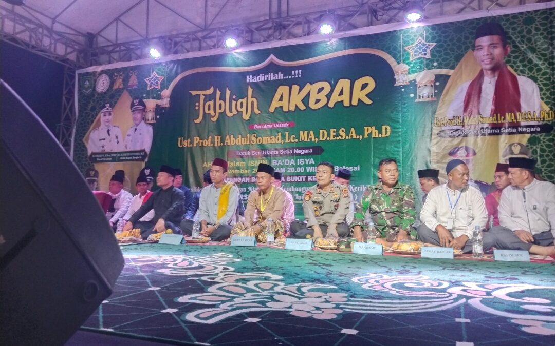 Pj Kepala Desa Tanjung Leban hadiri Tabligh Akbar Ustadz Abdul Somad di Bukit Kerikil